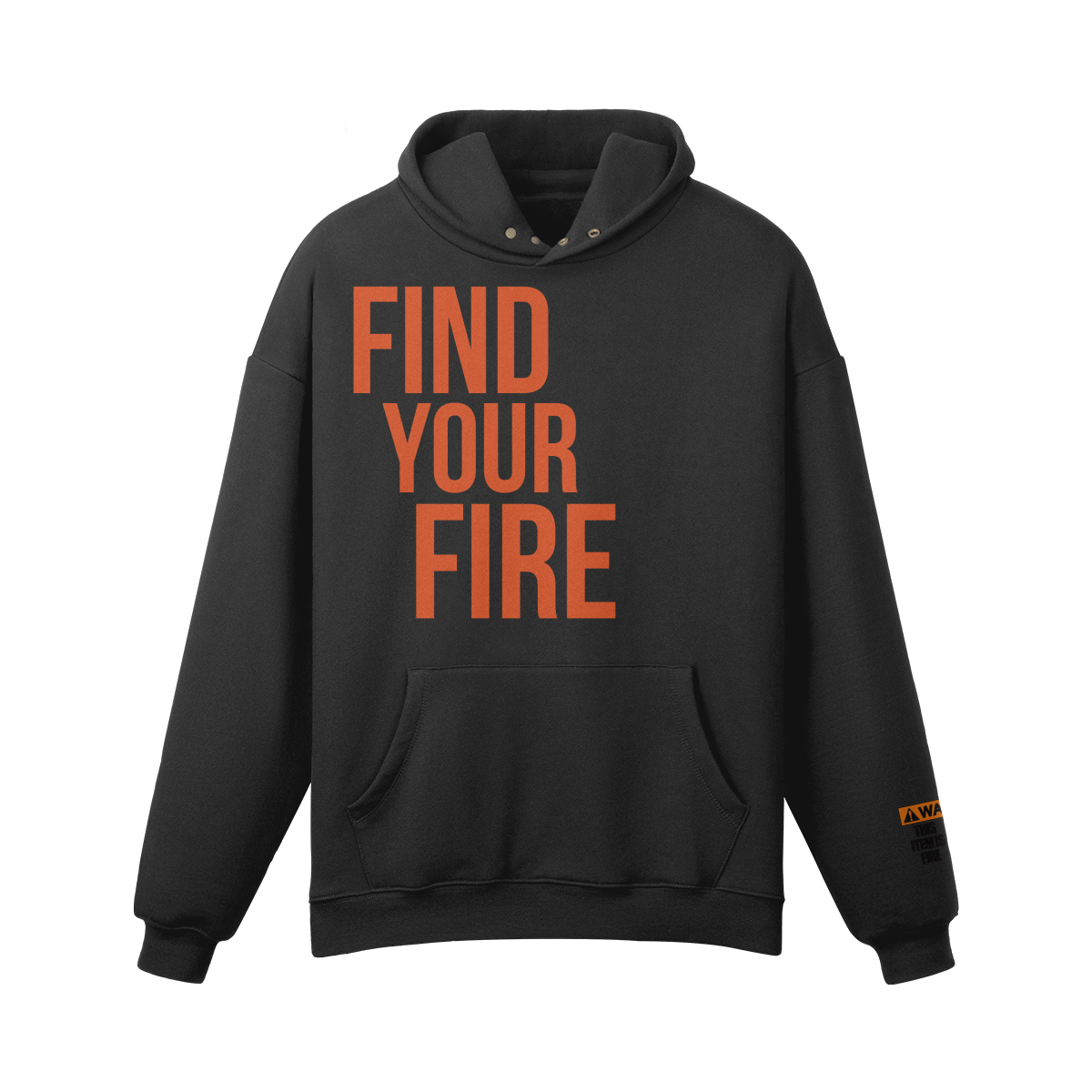 Find Your Fire Hoodie